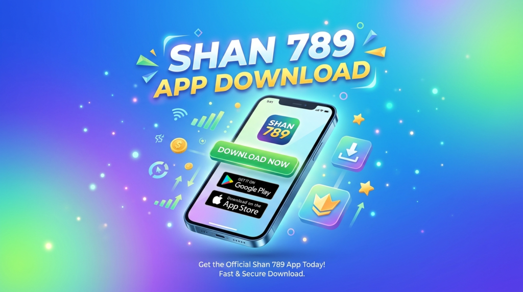 shan 789 app download